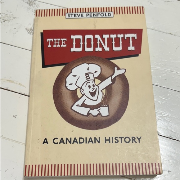 toronto press Other - The Donut: A Canadian History Book